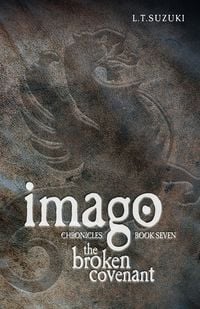 Produktbild: Imago Chronicles: Book Seven, The Broken Covenant