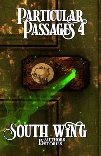 Produktbild: Particular Passages 4: South Wing