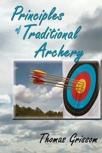 Produktbild: Principles of Traditional Archery