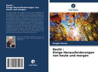Produktbild: Recht : Einige Herausforderungen von heute und morgen