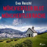 Produktbild: M&uuml;hlviertler Blut & M&uuml;hlviertler Rache