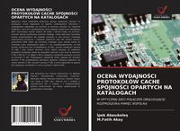 Produktbild: Ocena Wydajno&iquest;ci Protoko&iquest;&oacute;w Cache Sp&oacute;jno&iquest;ci Opartych Na Katalogach