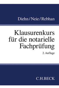Bild vom Artikel Klausurenkurs für die notarielle Fachprüfung vom Autor Thomas Diehn