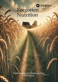 Produktbild: Forgotten Nutrition