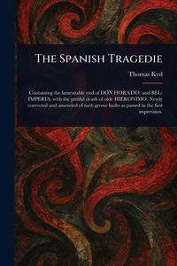 Produktbild: The Spanish Tragedie