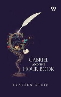 Produktbild: Gabriel And The Hour Book