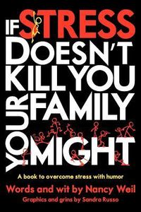 Produktbild: If Stress Doesnt Kill You Your
