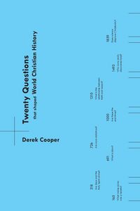 Produktbild: Twenty Questions That Shaped World Christian History