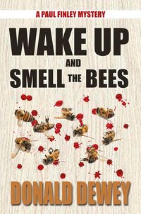 Produktbild: Wake Up and Smell the Bees
