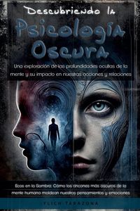 Produktbild: Descubriendo la Psicolog&iacute;a Oscura