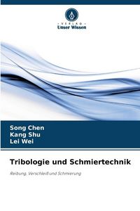 Produktbild: Tribologie und Schmiertechnik