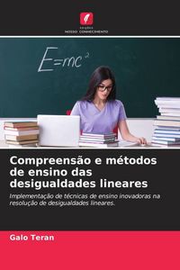 Produktbild: Compreens&atilde;o e m&eacute;todos de ensino das desigualdades lineares