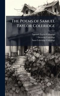 Produktbild: The Poems of Samuel Taylor Coleridge