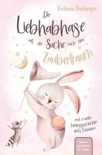Produktbild: Der Liebhabhase auf der Suche nach dem Zaubertraum