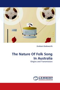 Produktbild: The Nature Of Folk Song In Australia