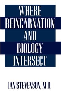 Produktbild: Where Reincarnation and Biology Intersect