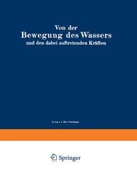 Produktbild: Von der Bewegung des Wassers und den dabei auftretenden Kr&auml;ften