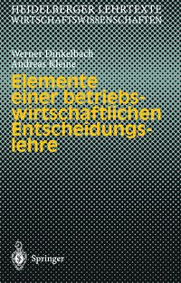 Produktbild: Elemente einer betriebswirtschaftlichen Entscheidungslehre