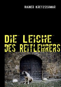 Produktbild: Die Leiche des Reitlehrers