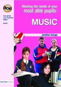 Produktbild: Meeting the Needs of Your Most Able Pupils in Music