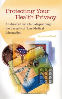 Produktbild: Protecting Your Health Privacy