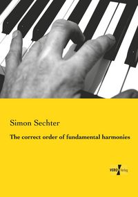 Produktbild: The correct order of fundamental harmonies