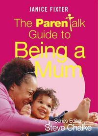 Produktbild: Parentalk Gt Being a Mum