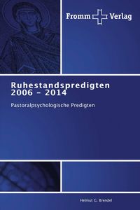 Produktbild: Ruhestandspredigten 2006 - 2014