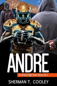 Produktbild: Andre (A LeFlore High Short Story, #1)