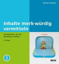 Produktbild: Inhalte merk-w&uuml;rdig vermitteln