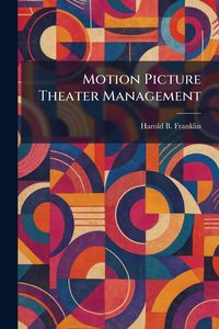 Produktbild: Motion Picture Theater Management