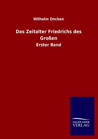Produktbild: Das Zeitalter Friedrichs des Gro&szlig;en