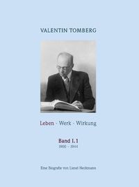 Produktbild: Valentin Tomberg. Band 1. Leben - Werk - Wirkung