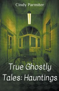 Produktbild: True Ghostly Tales