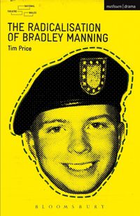 Produktbild: The Radicalisation of Bradley Manning