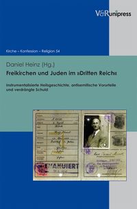 Produktbild: Freikirchen und Juden im &raquo;Dritten Reich&laquo;