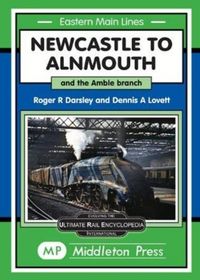 Produktbild: Darsley, R: Newcastle To Alnmouth.