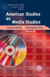Produktbild: American Studies as Media Studies