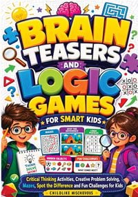 Produktbild: Brain Teasers and Logic Games for Smart Kids