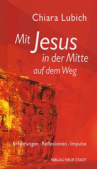 Produktbild: Mit Jesus in der Mitte auf dem Weg