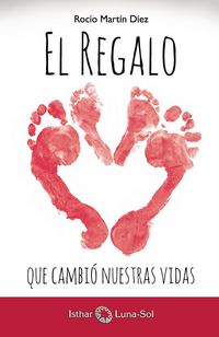 Produktbild: El regalo que cambi&oacute; nuestras vidas