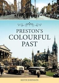 Produktbild: Preston's Colourful Past
