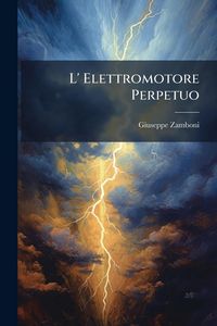 Produktbild: L' Elettromotore Perpetuo