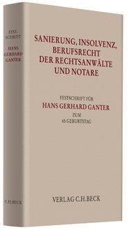 Produktbild: Sanierung, Insolvenz, Berufsrecht der Rechtsanw&auml;lte und Notare