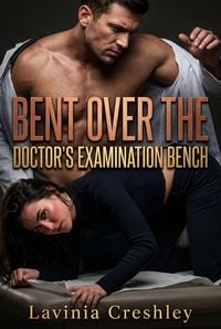 Produktbild: Bent Over The Doctor's Examination Bench