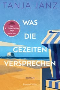 Produktbild: Was die Gezeiten versprechen. Die St.-Peter-Ording-Saga
