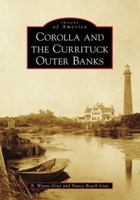 Produktbild: Corolla and the Currituck Outer Banks