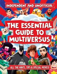 Produktbild: The Essential Guide to Multiversus