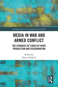 Produktbild: Media in War and Armed Conflict