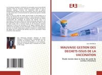 Produktbild: Mauvaise Gestion des Dechets Issus De La Vaccination